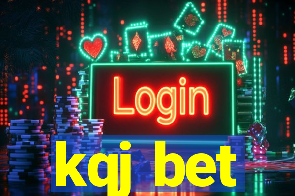 kqj bet